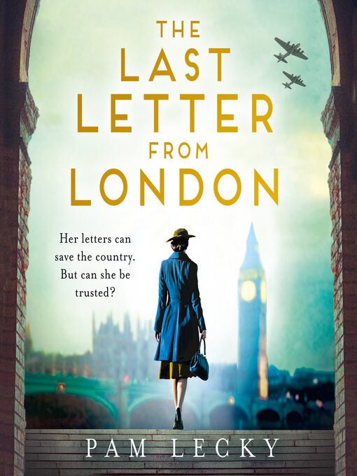 Title details for The Last Letter from London by Pam Lecky - Wait list